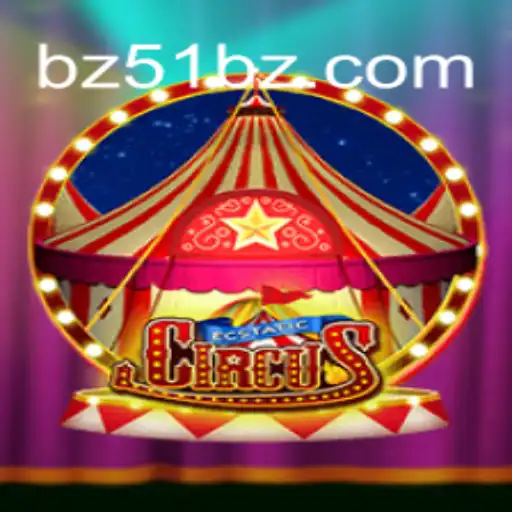 Descubra o Universo Colorido de EcstaticCircus: O Jogo BZ51 que Está Conquistando o Mundo
